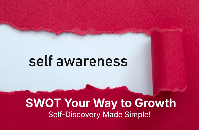 Personal SWOT Analysis Guide for Self-Discovery and Growth