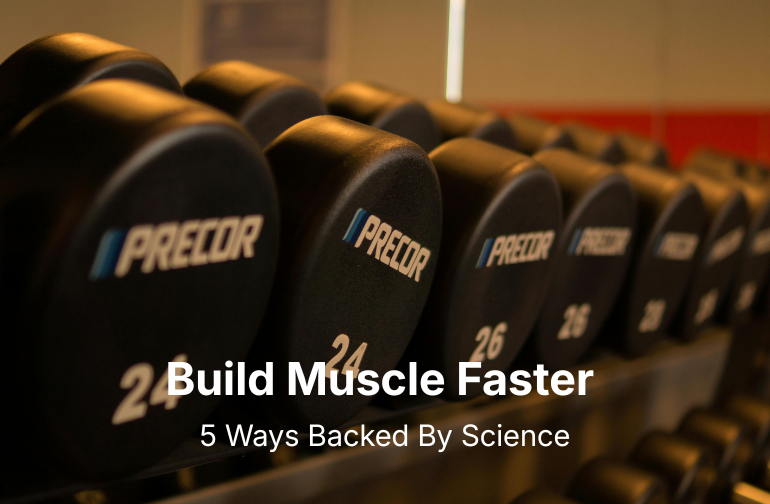 5 ways to build muscle