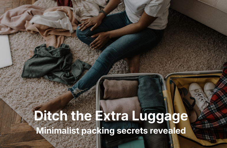 op 10 Smart Packing Hacks for the Minimalist Travel